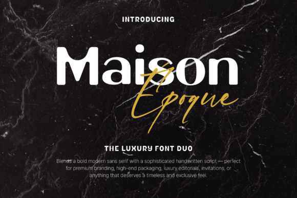 Maison Époque Duo: A Premium Display Typeface for Modern Editorial Design